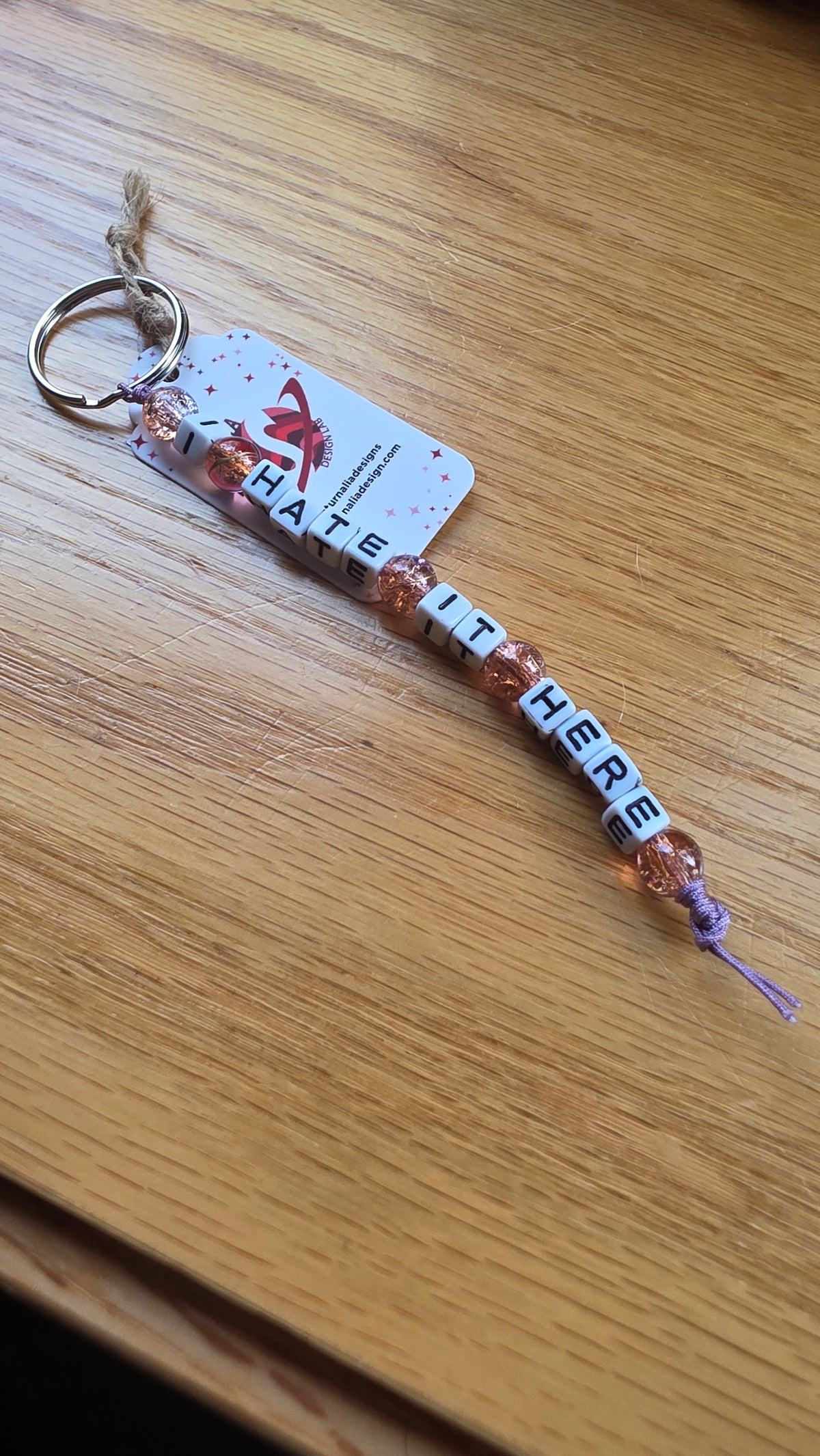I Hate It Here Keychain