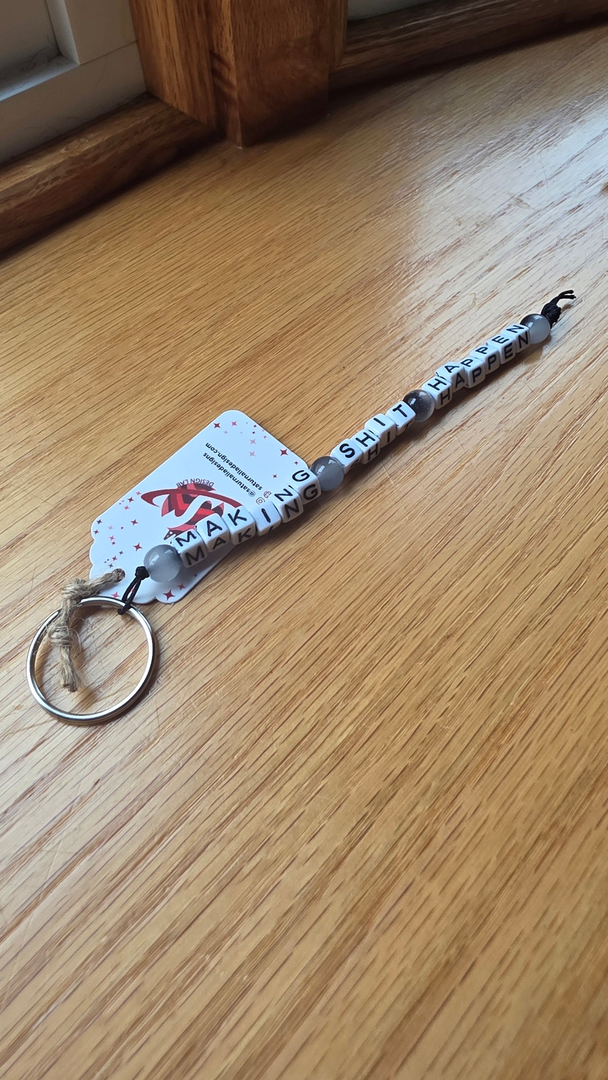 Making Shit Happen Keychain