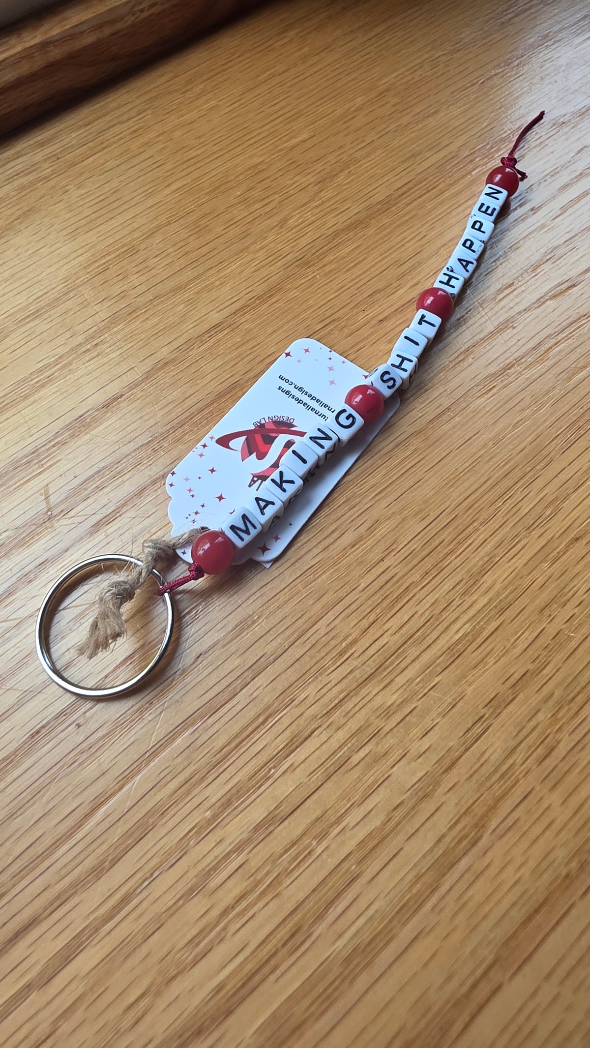 Making Shit Happen Keychain