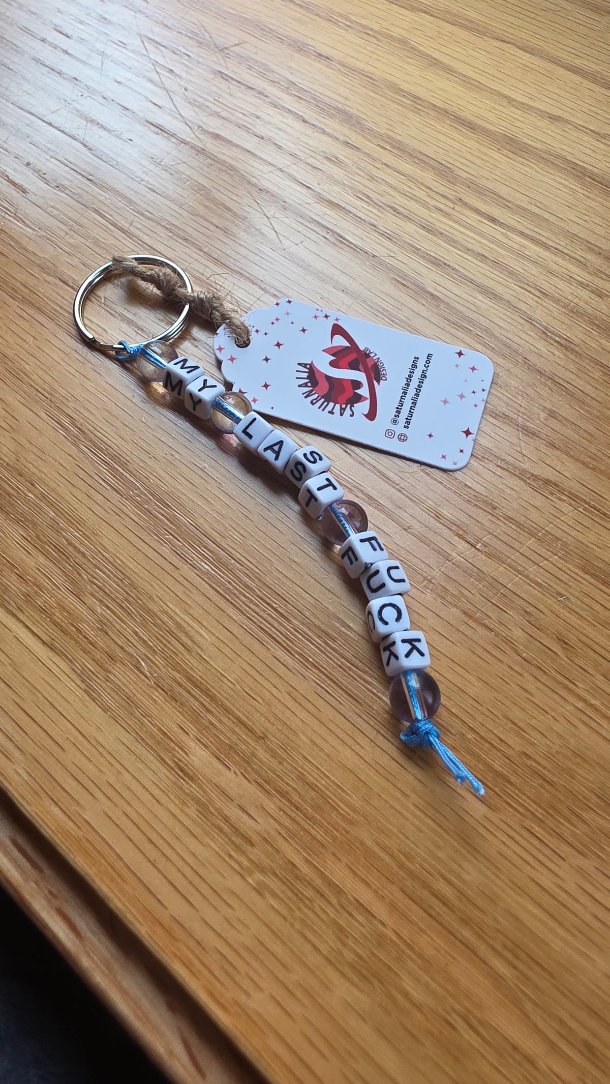 My Last Fuck Keychain