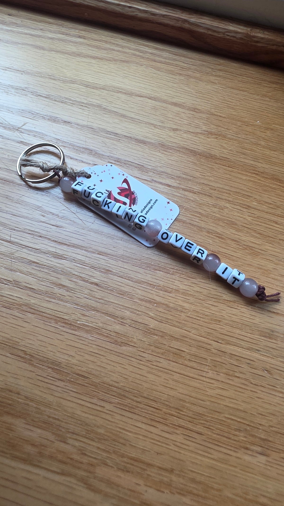 Fucking Over It Keychain