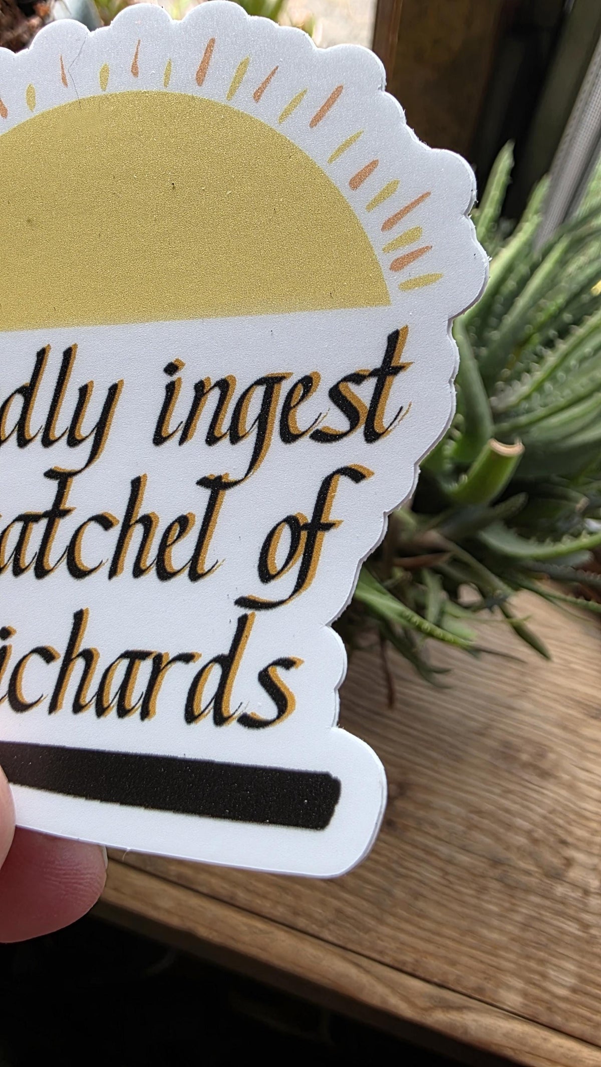 Kindly Ingest Sticker: Sarcastic Adult Humor, Waterproof Vinyl Decal