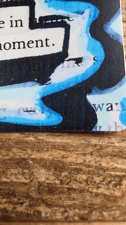 Live In Each Momeny Sticker