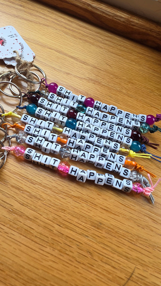 Shit Happens Keychain