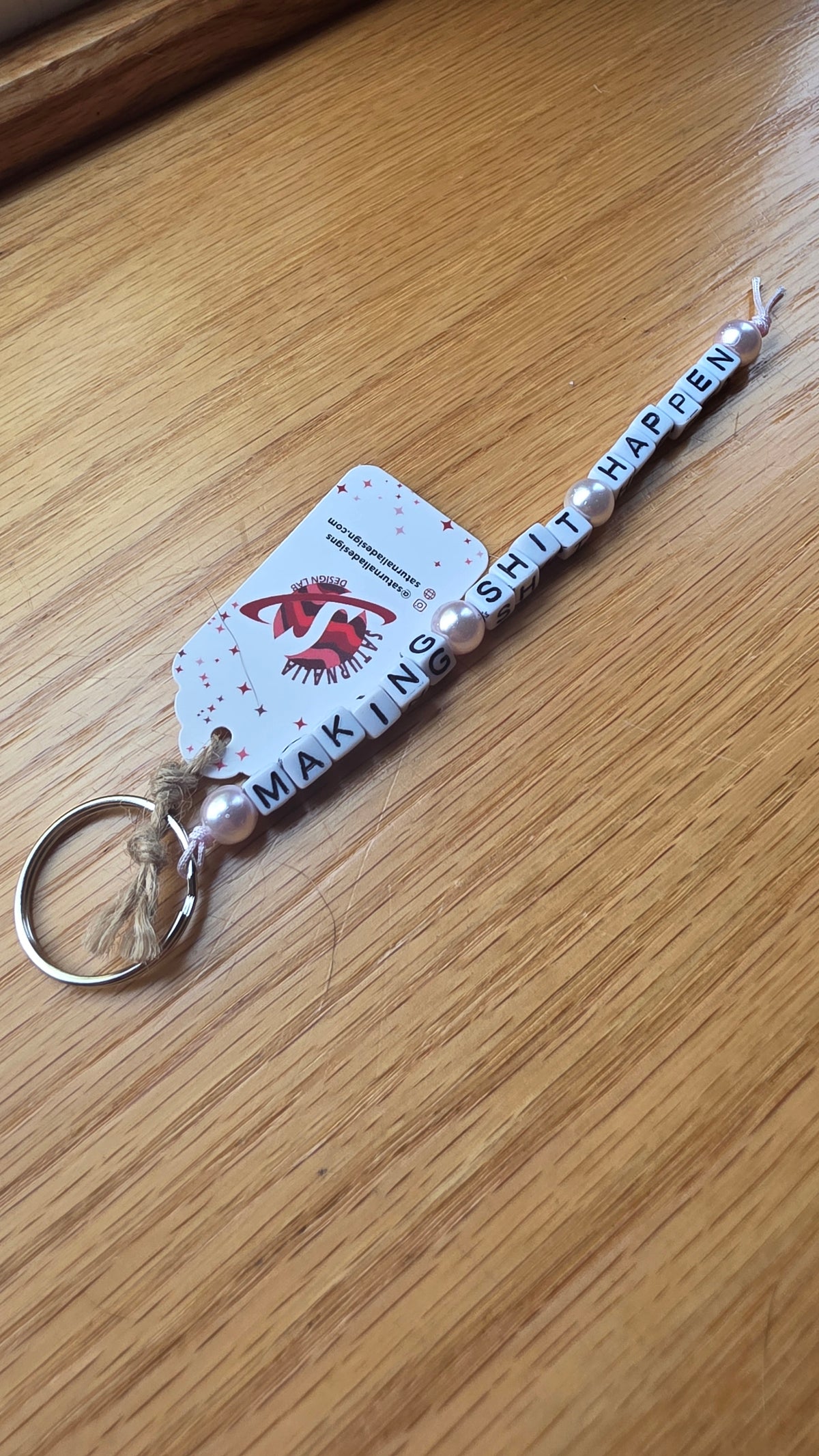 Making Shit Happen Keychain