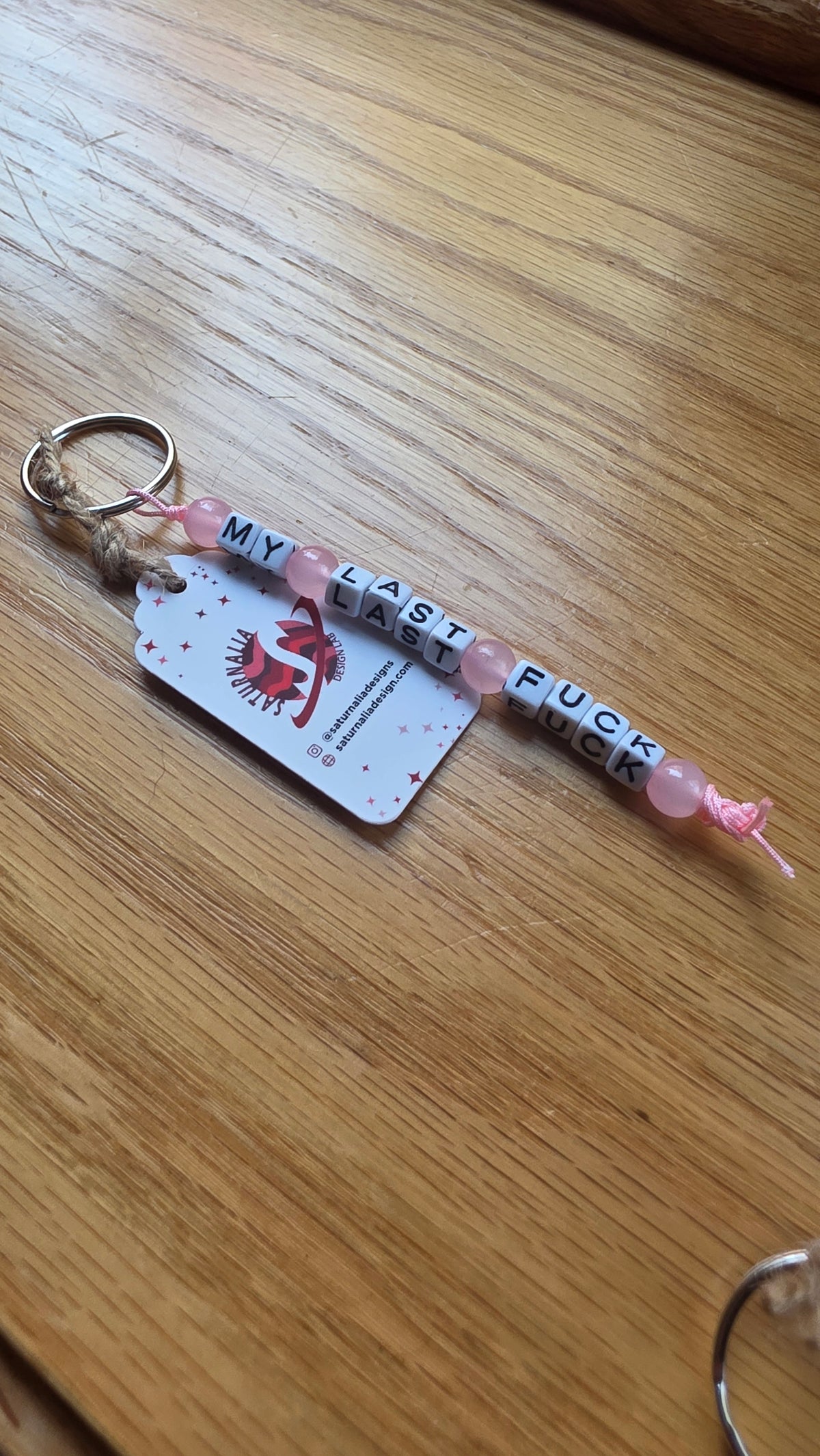 My Last Fuck Keychain