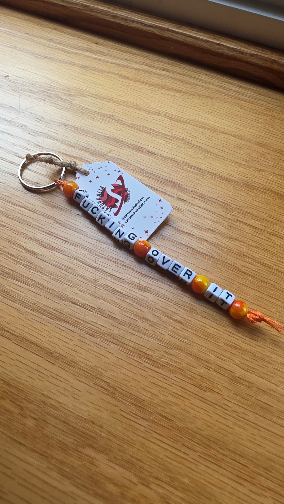 Fucking Over It Keychain