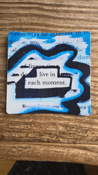 Live In Each Momeny Sticker