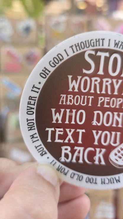 Stop Worrying Sticker